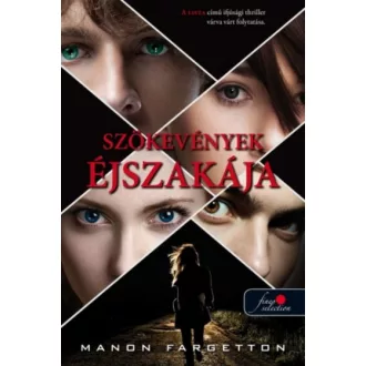 Szökevények éjszakája - A lista 2. (Manon Fargetton)