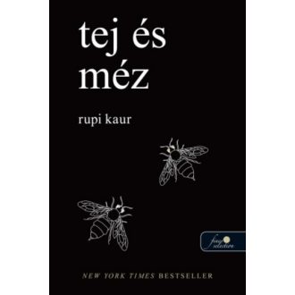 Tej és méz - Rupi Kaur
