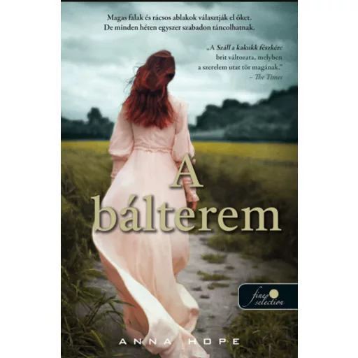 A bálterem - Anna Hope