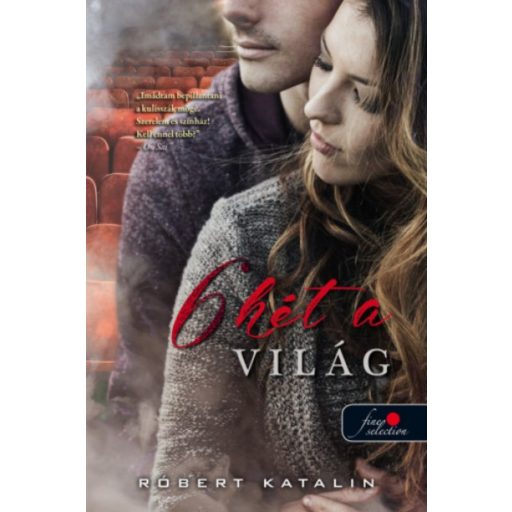 6 hét a világ (Róbert Katalin)