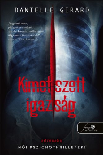 Kimetszett igazság - Dr. Schwartzman 2. - Danielle Girard