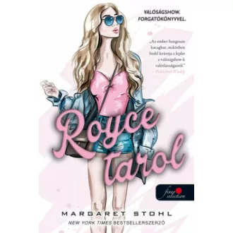 Royce tarol (Margaret Stohl)