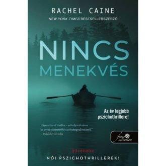 Nincs menekvés - Stillhouse Lake 1. (Rachel Caine)