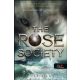 The Rose Society - A Rózsa Társasága - Marie Lu