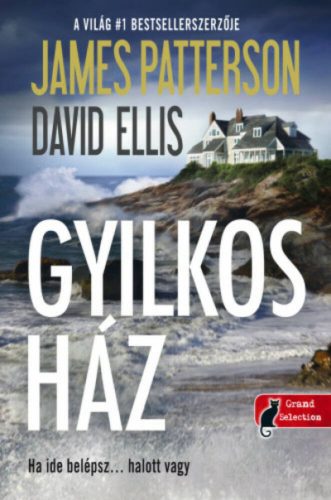 A gyilkos ház (James Patterson)