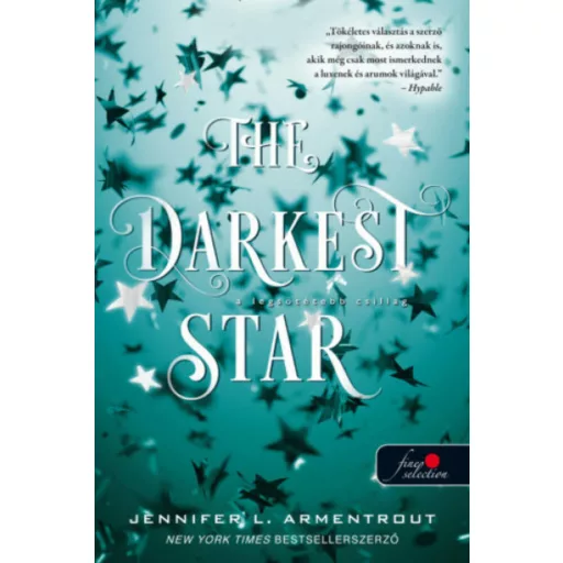 The Darkest Star - A legsötétebb csillag - Originek 1. (Jennifer L. Armentrout)