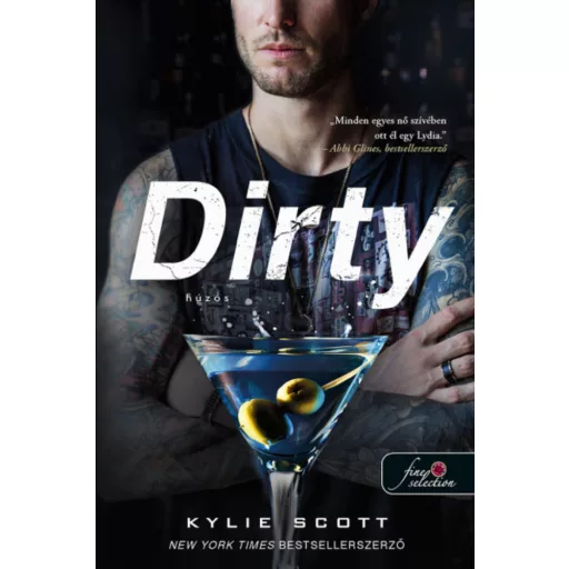 Dirty - Húzós - Kylie Scott