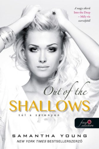 Out of the Shallows - Túl a zátonyon - Mély víz 2. - Samantha Young