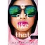 A Girl Like That – Egy olyan lány (Tanaz Bhathena)