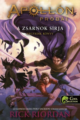 A zsarnok sírja - Apollón próbái 4. - Rick Riordan (puha)