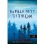 Elfeledett titkok - Singing River hagyatéka 1. - Robin Perini