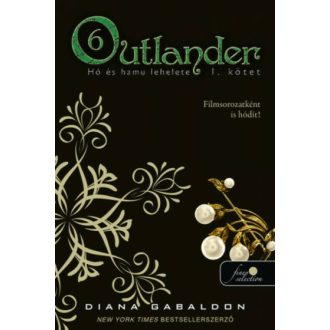 Outlander 6/1. - Hó és hamu lehelete - Outlander (puha) (Diana Gabaldon)