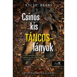 Csinos kis táncoslányok - Kylie Brant