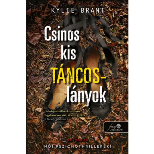 Csinos kis táncoslányok - Kylie Brant