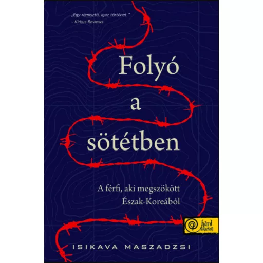 Folyó a sötétben - Isikava Maszadzsi