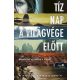 Tíz nap a világvége előtt - Manon Fargetton