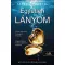 Egyetlen lányom - Sarah A. Denzil