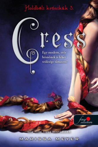 Cress - Holdbéli krónikák 3. - Marissa Meyer