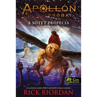   A sötét prófécia - Apollón próbái 2. - Rick Riordan (puha)