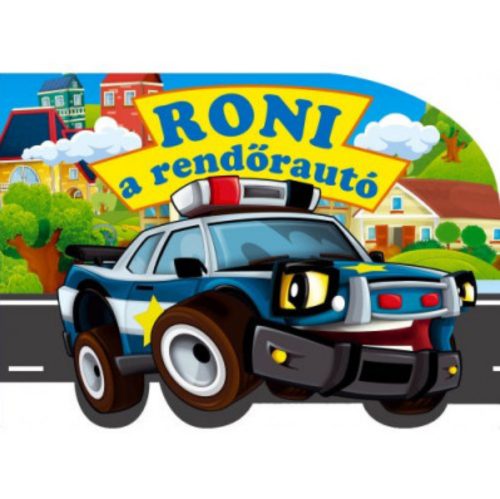 Roni, a rendőrautó
