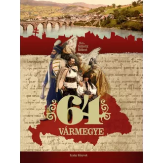 64 Vármegye - Scholtz Róbert