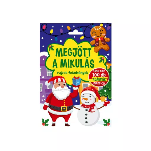 Megjött a Mikulás - Bóka Fruzsina Mercédesz szerk.