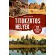 Titokzatos helyek - Szabó Zsolt