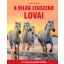 A világ legszebb lovai - Erdélyi Magdolna