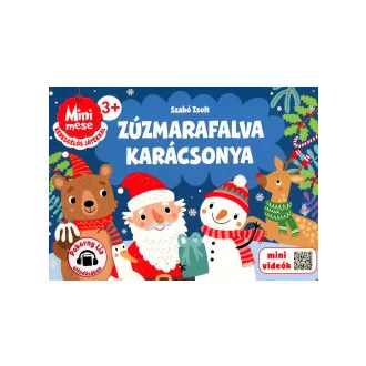 Zúzmarafalva karácsonya - Szabó Zsolt