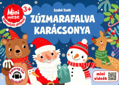 Zúzmarafalva karácsonya - Szabó Zsolt