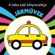 Járművek - A baba első könyvecskéje fürdőskönyv