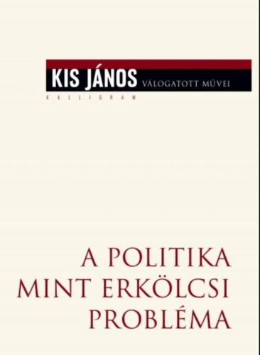 A politika mint erkölcsi probléma