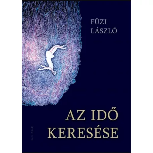 AZ IDŐ KERESÉSE