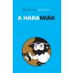 A haramiák - Berta Ádám