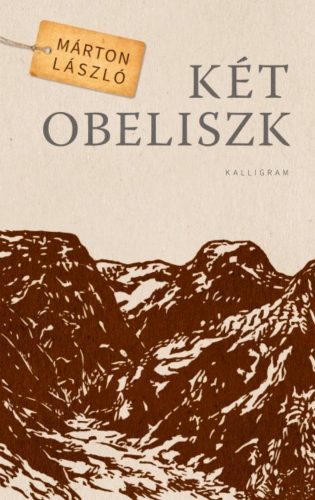 Két obeliszk (Márton László)