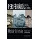 Perifériáról perifériára - Kárpátalja népessége 1869-től napjainkig - Molnár D. István