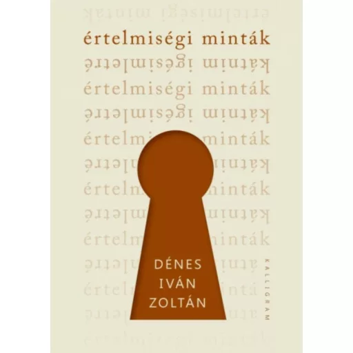 Értelmiségi minták (Dénes Iván Zoltán)
