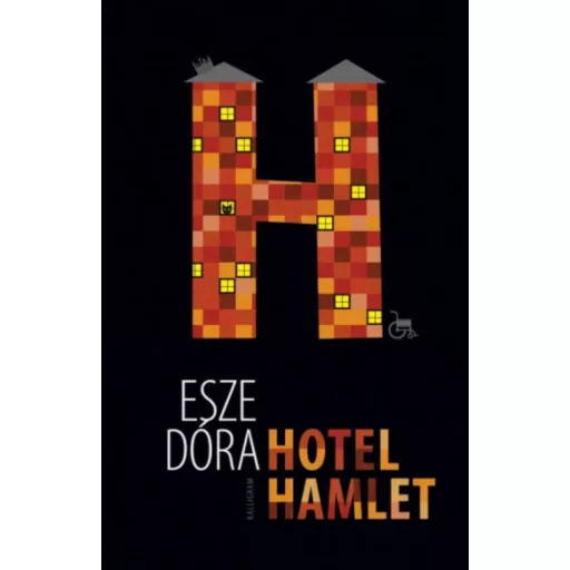 Hotel Hamlet (Esze Dóra)