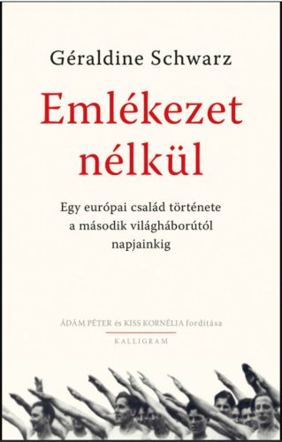 Emlékezet nélkül - Géraldine Schwarz