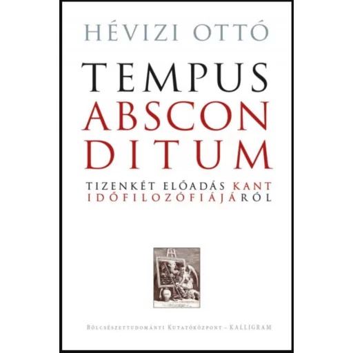 Tempus absconditum - Hévizi Ottó