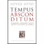 Tempus absconditum - Hévizi Ottó