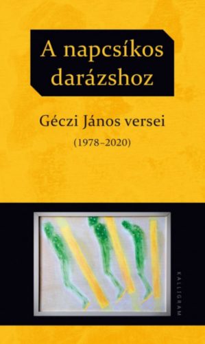 A napcsíkos darázshoz - Géczi János