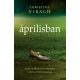 Áprilisban - Christina Viragh