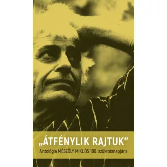   Átfénylik rajtunk - Liebhauser János - Dicső Zsolt szerk.