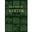 Régi magyar kertek - Séd-könyvek 5. - Géczi János és Striling János