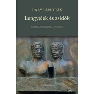 Lengyelek és zsidók - Pályi András