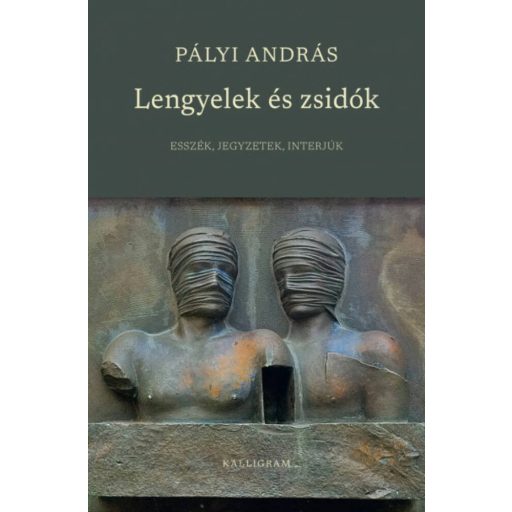 Lengyelek és zsidók - Pályi András