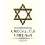 A megváltás csillaga - Franz Rosenzweig