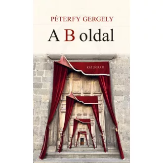 A B oldal - Péterfy Gergely