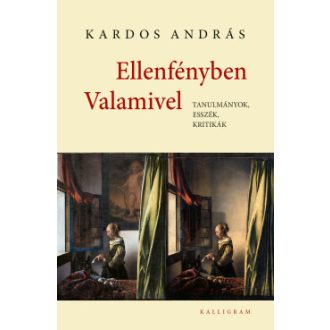 Ellenfényben Valamivel - Kardos András